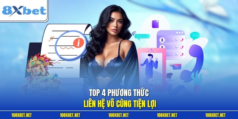 Top 4 phương thức liên hệ vô cùng tiện lợi