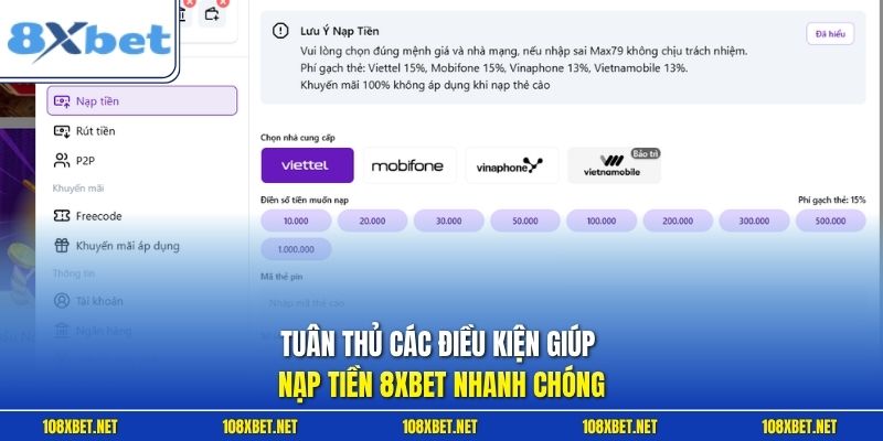 Tuân thủ các điều kiện giúp nạp tiền 8XBET nhanh chóng
